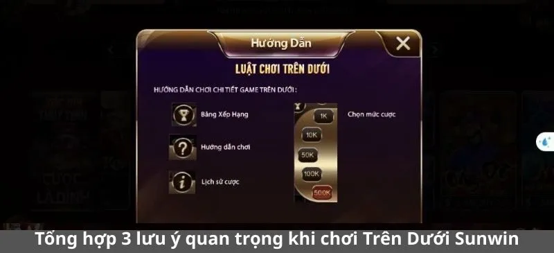 Tổng hợp 3 lưu ý quan trọng khi chơi Trên Dưới Sunwin